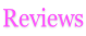 Reviews